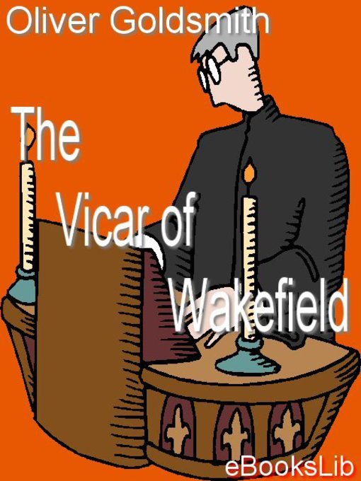 Title details for The Vicar of Wakefield by Oliver Goldsmith - Available